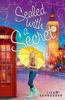 Sealed With a Secret: A Wish Novel Read online