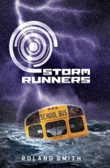 Storm Runners Read online