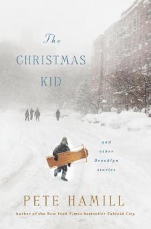 The Christmas Kid: And Other Brooklyn Stories Read online
