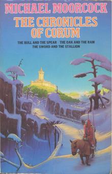 The Chronicles of Corum Read online