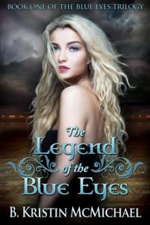 The Legend of the Blue Eyes Read online
