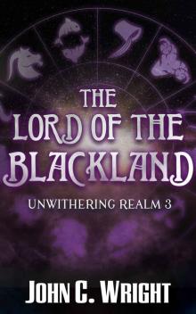 The Lord of the Black Land (Unwithering Realm Book 3) Read online