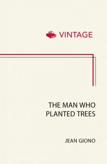 The Man Who Planted Trees Read online
