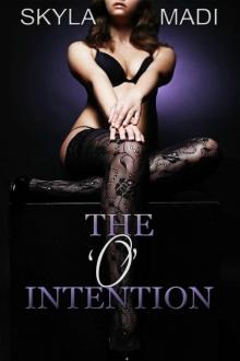 The O Intention Read online