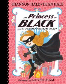 The Princess in Black and the Perfect Princess Party Read online