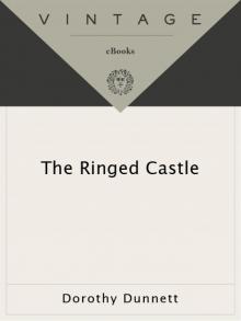 The Ringed Castle: Fifth in the Legendary Lymond Chronicles