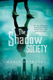 The Shadow Society Read online