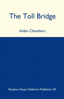 The Toll Bridge Read online
