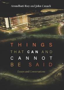 Things That Can and Cannot Be Said: Essays and Conversations Read online