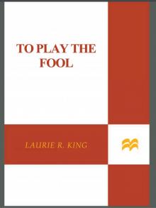 To Play the Fool Read online