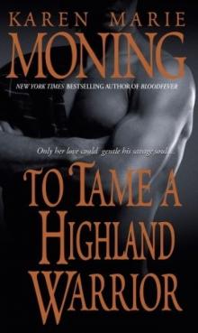 To Tame a Highland Warrior Read online