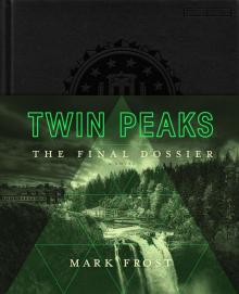 Twin Peaks: The Final Dossier Read online