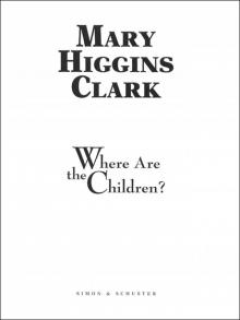 Where Are the Children? Read online