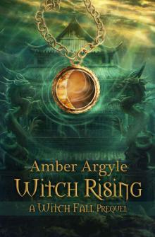 Witch Rising Read online