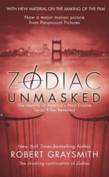 Zodiac Unmasked: The Identity of America's Most Elusive Serial Killer Revealed Read online