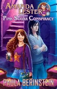 Amanda Lester and the Pink Sugar Conspiracy Read online