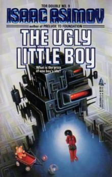 The Ugly Little Boy Read online