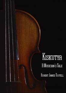 Kiskutya - A Musician's Tale