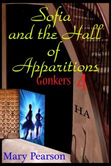 Sofia and the Hall of Apparitions Gonkers 4