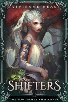 Shifters - The Jade Forest Chronicles 1 Read online