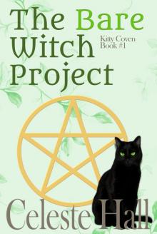 The Bare Witch Project Read online