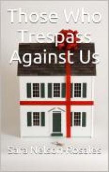 Those Who Trespass Against Us Read online