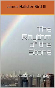 The Rhythm of the Stone – Collateral Damage