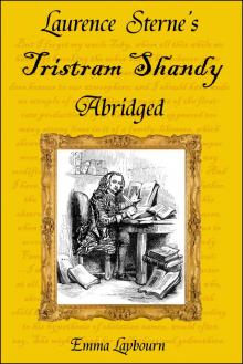 Laurence Sterne's Tristram Shandy, Abridged Read online