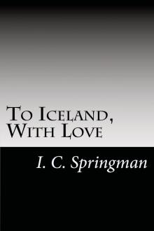 To Iceland, With Love Read online