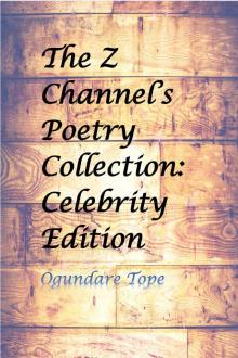 The Z channel poetry collection: Celebrity edition Read online