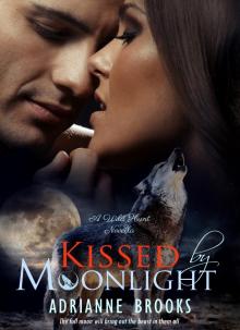 Kissed By Moonlight Read online