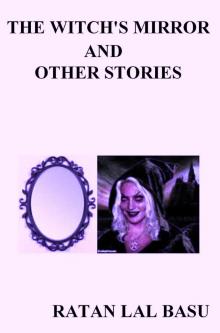 The Witch's Mirror And Other Stories Read online