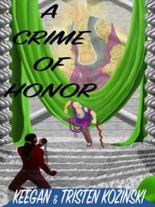 A Crime of Honor