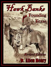 Hawk Banks - Founding Texas Read online