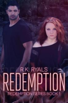 Redemption (Redemption Series Book 1) Read online