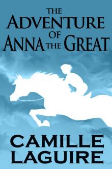 The Adventure of Anna the Great Read online