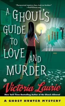 A Ghoul's Guide to Love and Murder Read online
