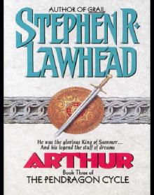 Arthur: Book Three of the Pendragon Cycle Read online