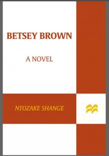 Betsey Brown Read online