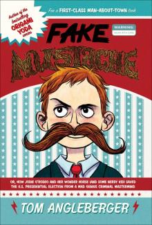 Fake Mustache Read online