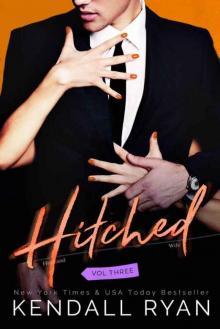 Hitched: Volume Three Read online