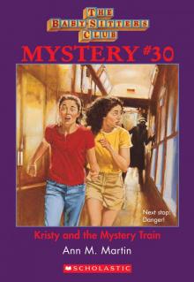 Kristy and the Mystery Train Read online