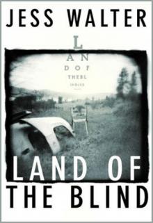 Land of the Blind Read online