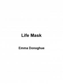 Life Mask Read online