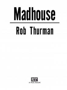 Madhouse Read online