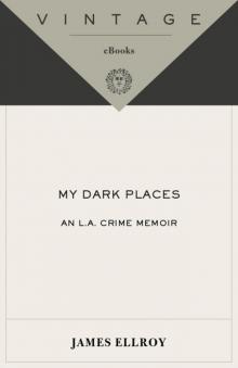 My Dark Places Read online