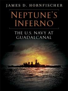 Neptune's Inferno: The U.S. Navy at Guadalcanal Read online