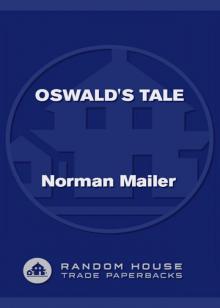 Oswald's Tale: An American Mystery Read online