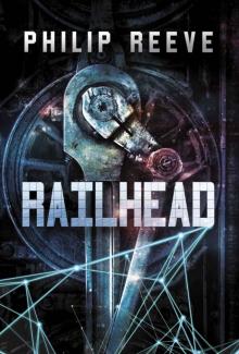 Railhead Read online