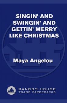 Singin' and Swingin' and Gettin' Merry Like Christmas